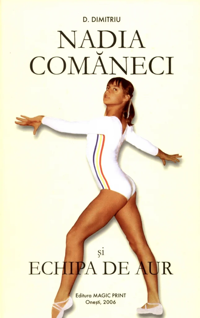 Coperta cărții Nadia Comăneci și echipa de aur
