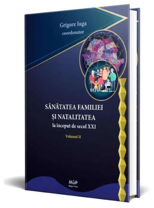 Coperta cărții Sănătatea familiei și natalitatea la început de secol XXI. Volumul II
